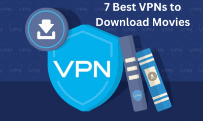 VPNs for downloading Movies