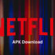 Netflix APK