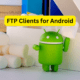 FTP Clients for Android