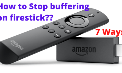 Stop buffering on firestick
